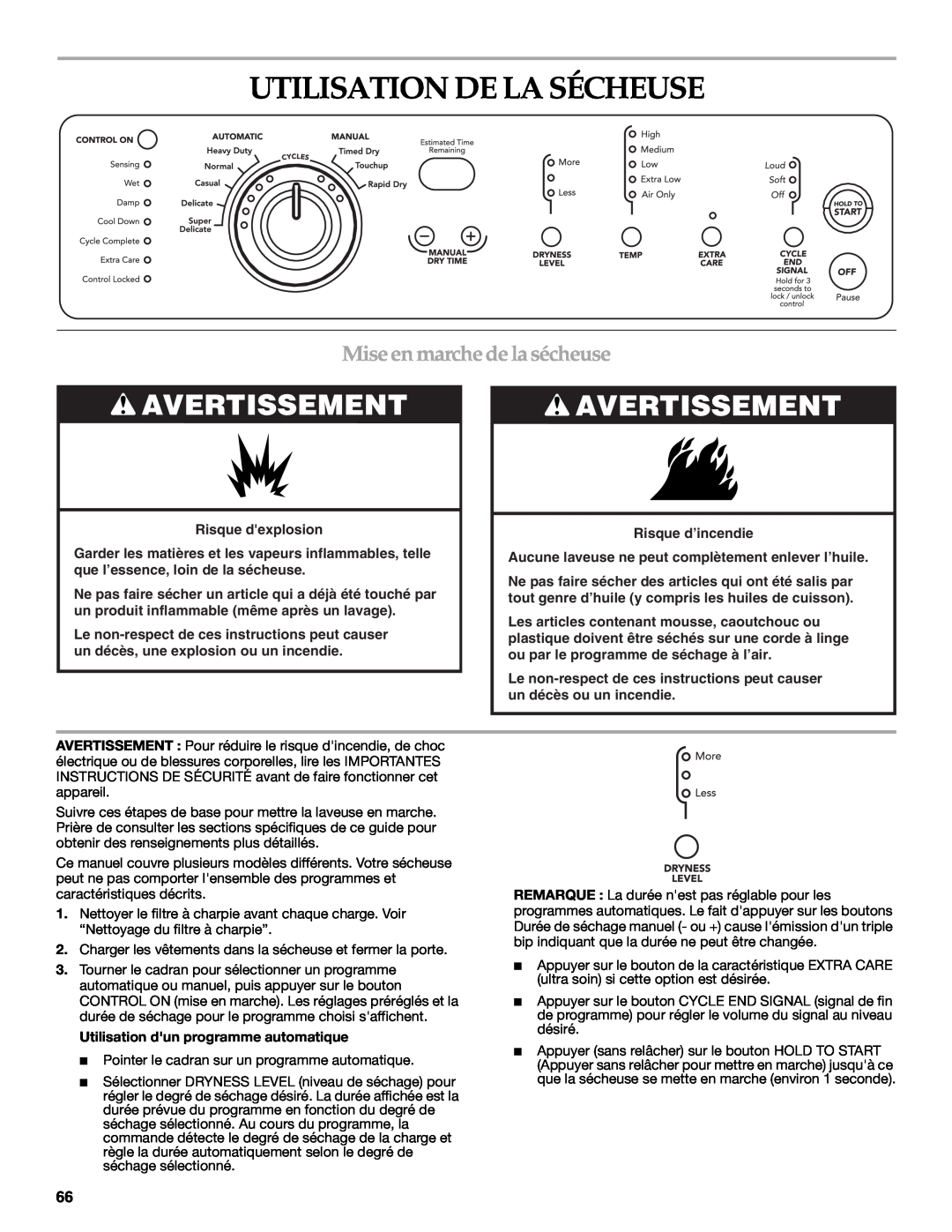 Maytag W10099070 manual Utilisation De La Sécheuse, Mise en marche de la sécheuse, Utilisation dun programme automatique 