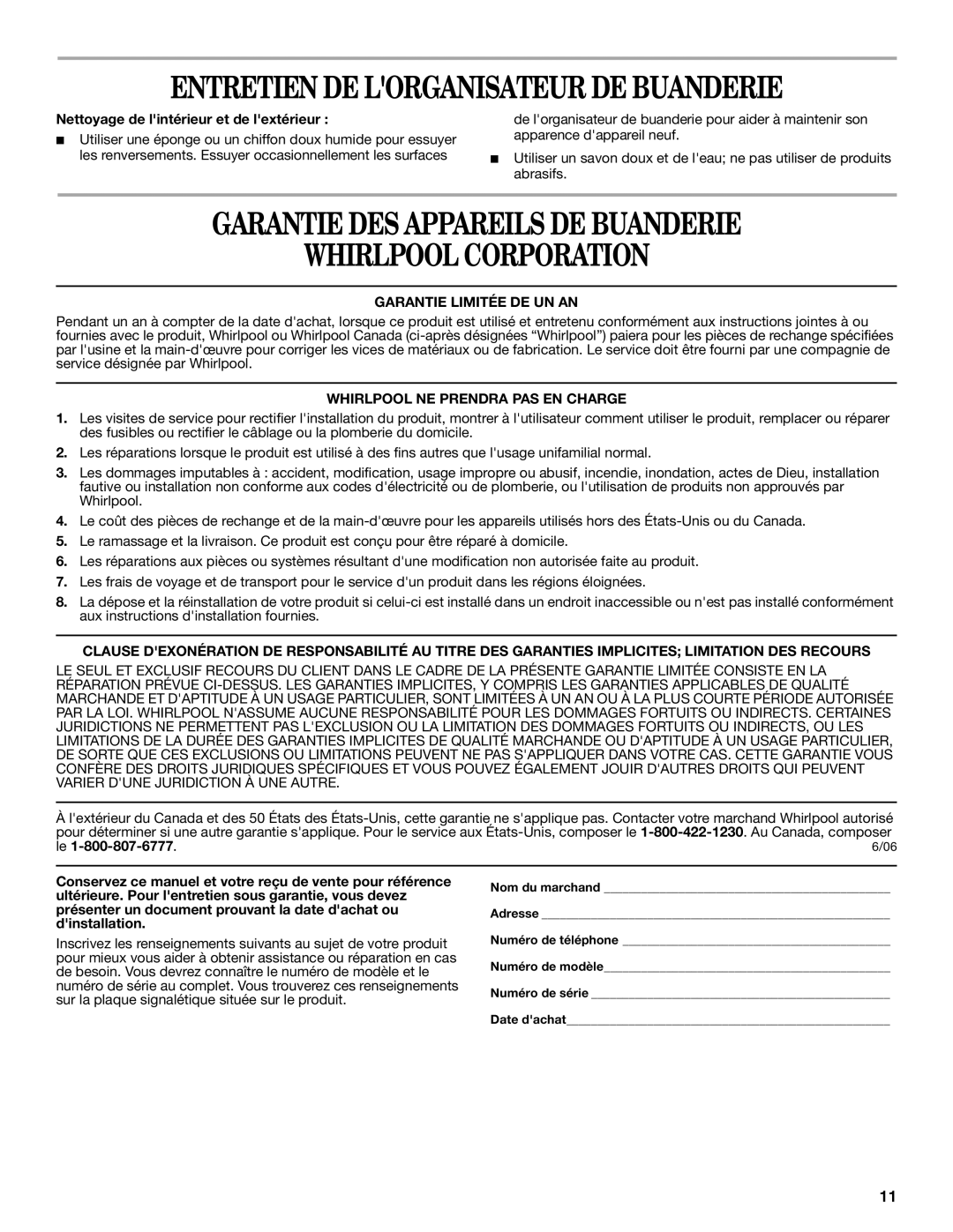 Maytag W10101295A Garantie DES Appareils DE Buanderie Whirlpool Corporation, Nettoyage de lintérieur et de lextérieur 