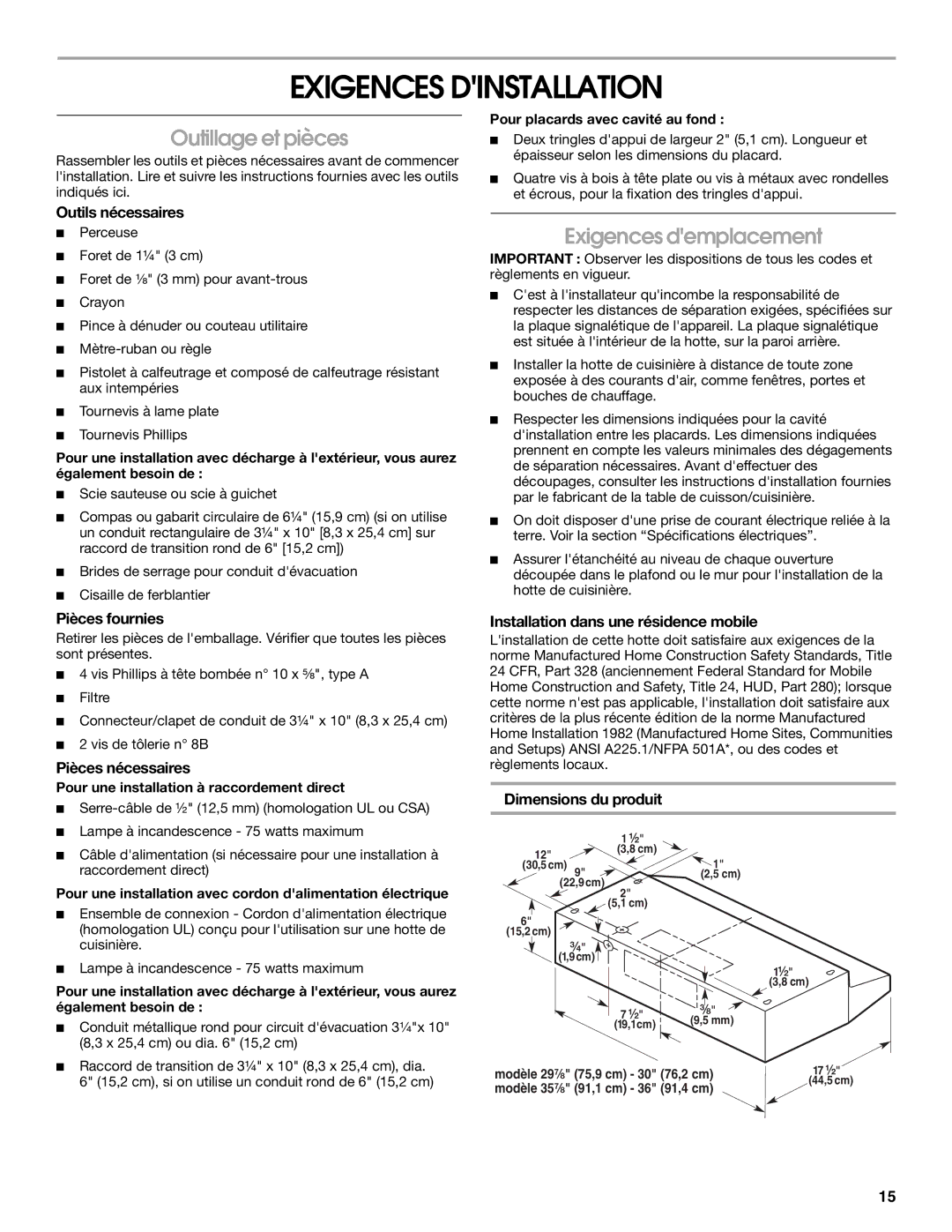 Maytag 99043751D, W10112419D installation instructions Exigences Dinstallation, Outillage et pièces, Exigences demplacement 