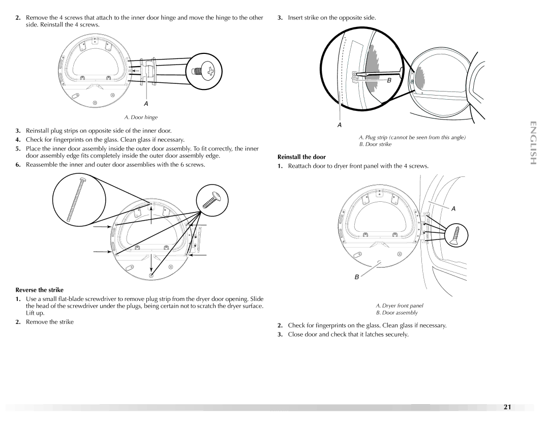 Maytag W10112937A manual Reverse the strike, Reinstall the door 