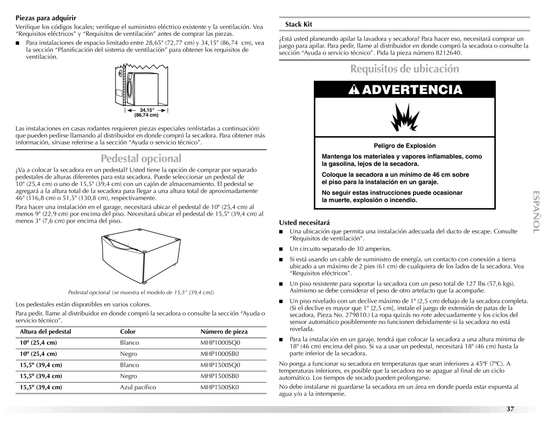 Maytag W10112937A manual Pedestal opcional, Requisitos de ubicación, Piezas para adquirir, Usted necesitará 