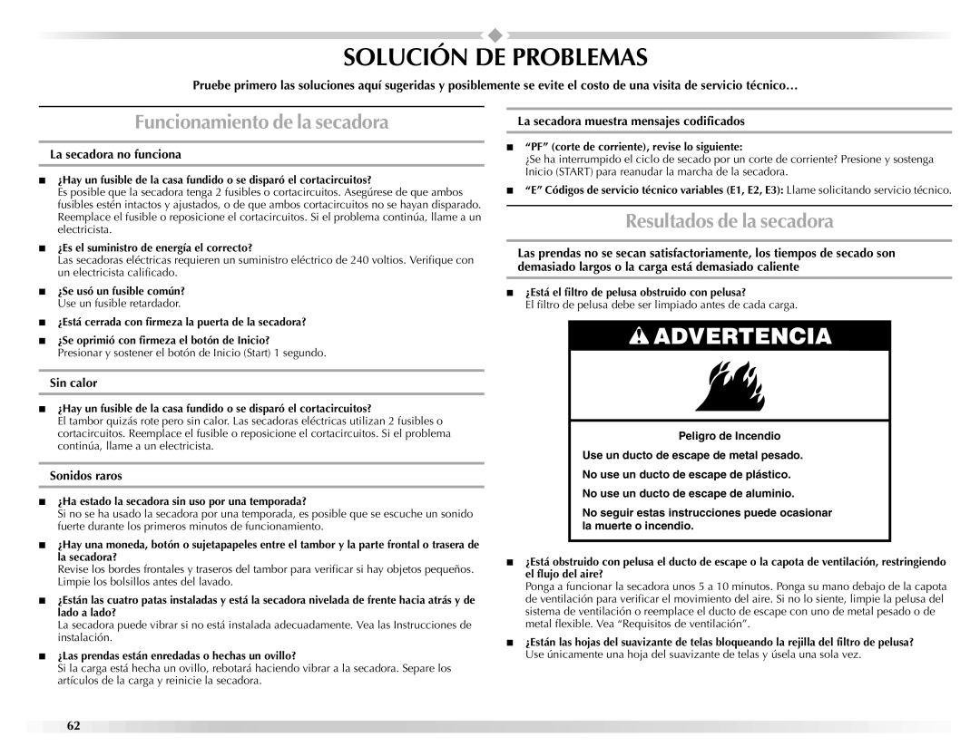 Maytag W10112937A manual Solución DE Problemas, Funcionamiento de la secadora, Resultados de la secadora 