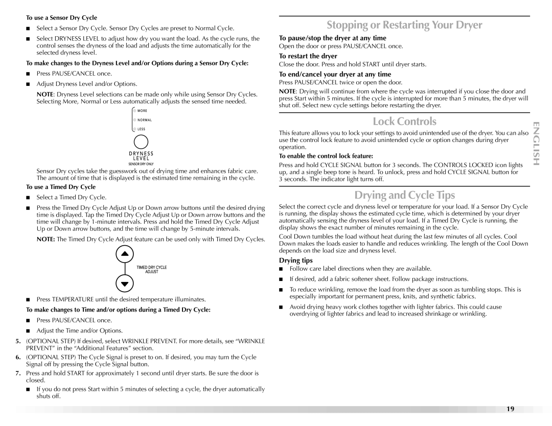 Maytag W10112943A manual Stopping or Restarting Your Dryer, Lock Controls, Drying and Cycle Tips 