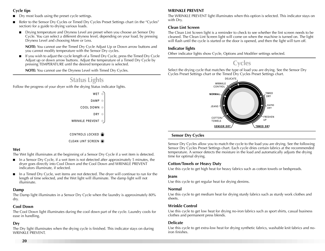 Maytag W10112943A manual Status Lights, Cycles 