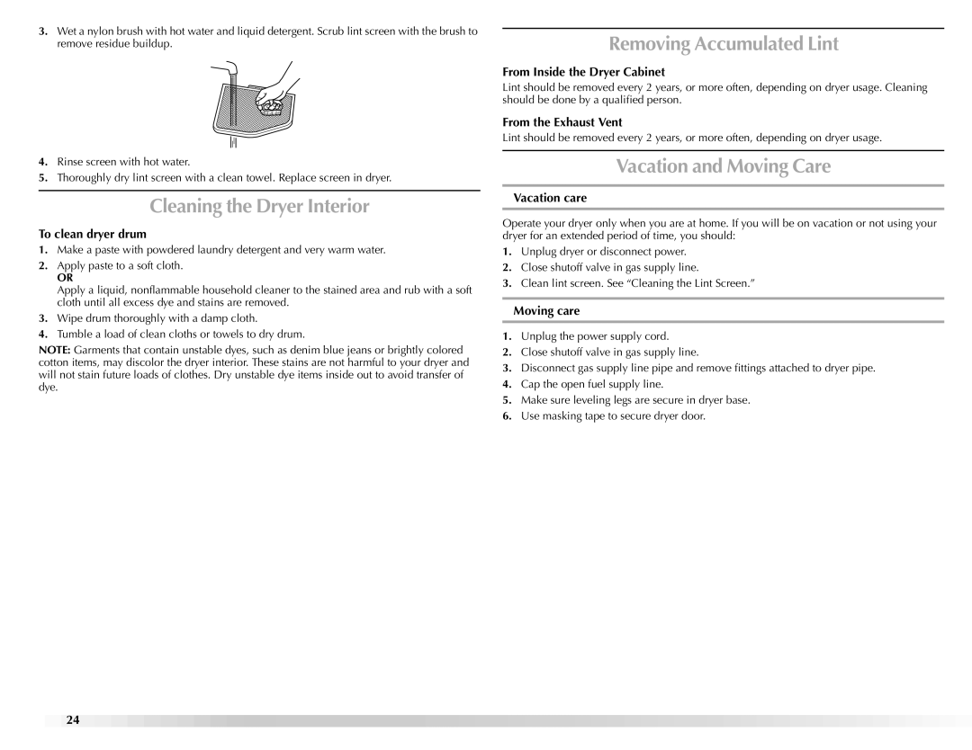 Maytag W10112943A manual Cleaning the Dryer Interior, Removing Accumulated Lint, Vacation and Moving Care 