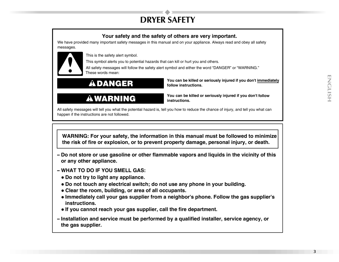 Maytag W10112943A manual Dryer Safety, Your safety and the safety of others are very important 