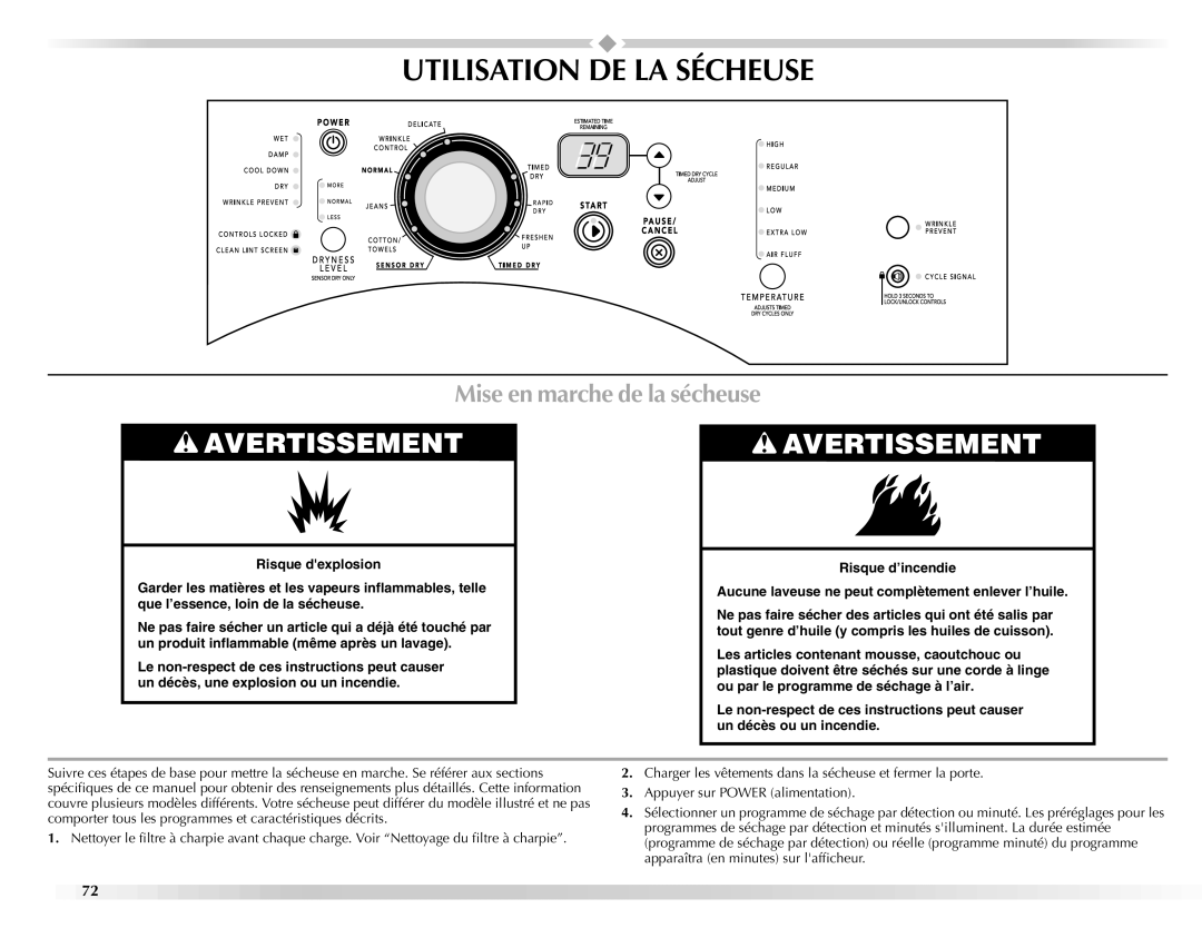 Maytag W10112943A manual Utilisation DE LA Sécheuse, Mise en marche de la sécheuse 