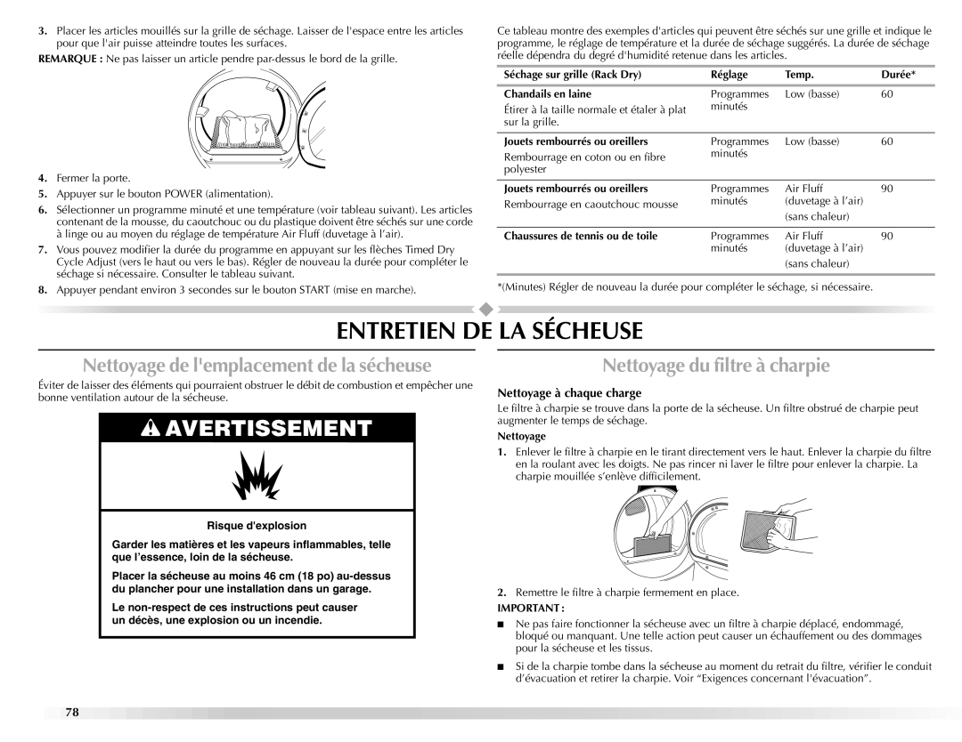 Maytag W10112943A manual Entretien DE LA Sécheuse, Nettoyage de lemplacement de la sécheuse, Nettoyage du filtre à charpie 