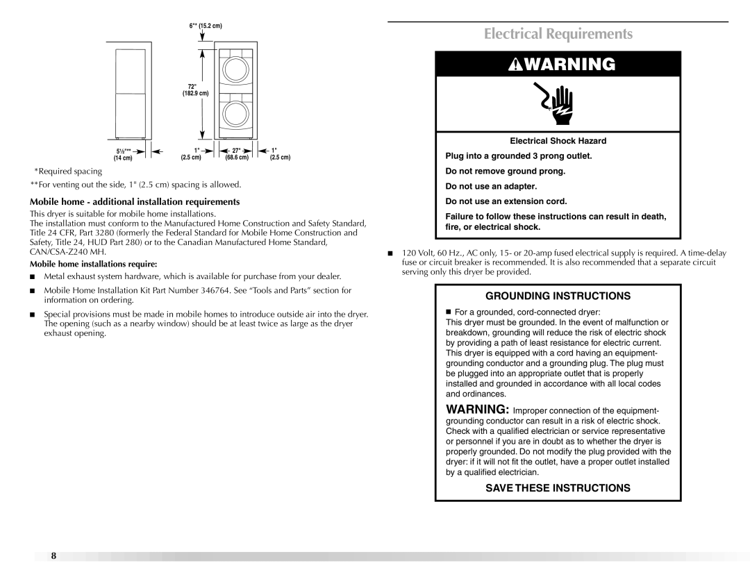 Maytag W10112943A manual Electrical Requirements, Mobile home additional installation requirements 