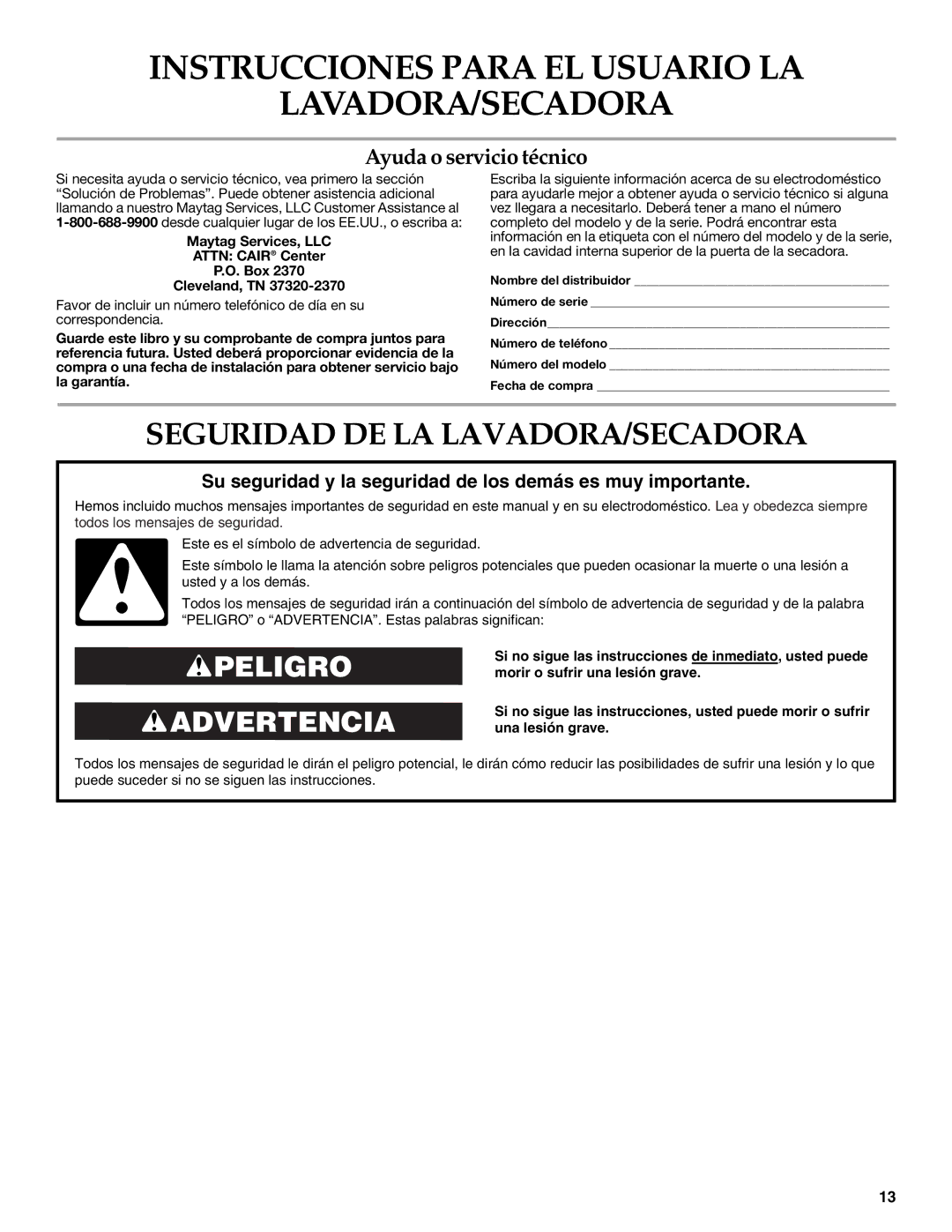 Maytag W10117754A warranty Instrucciones Para EL Usuario LA LAVADORA/SECADORA, Seguridad DE LA LAVADORA/SECADORA 