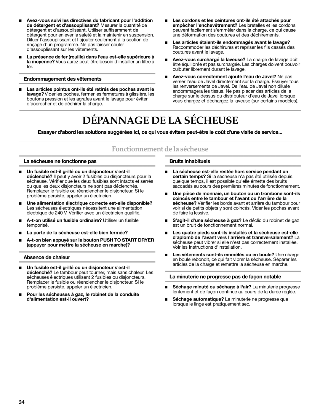 Maytag W10117754A warranty Dépannage DE LA Sécheuse, Fonctionnement de la sécheuse 