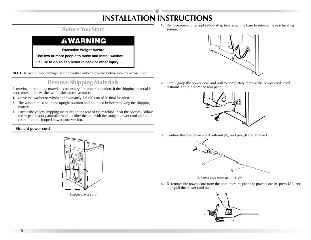 Maytag W10117890A manual Installation Instructions, Before You Start, Remove Shipping Materials, Straight power cord 