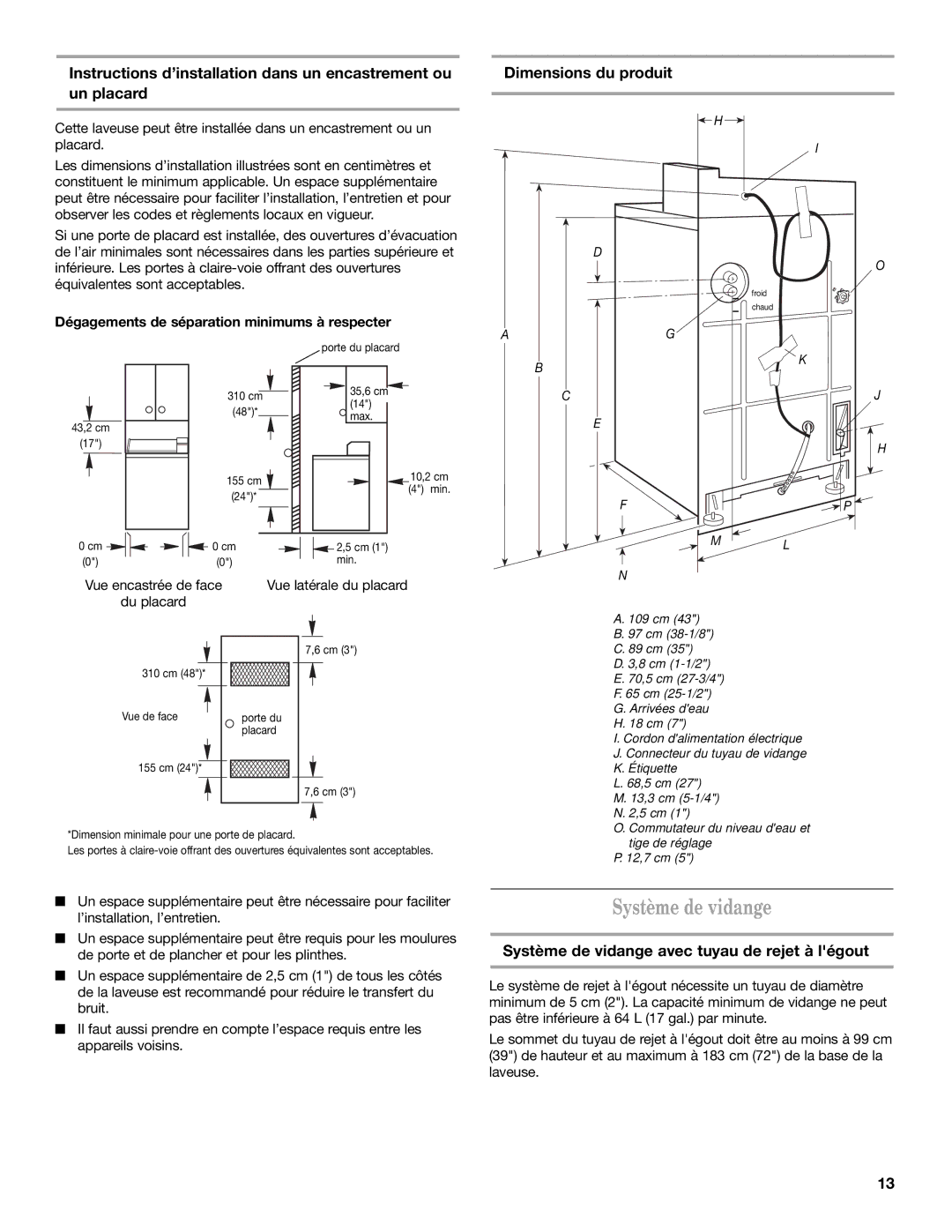 Maytag W10135283A installation instructions Système de vidange avec tuyau de rejet à légout 