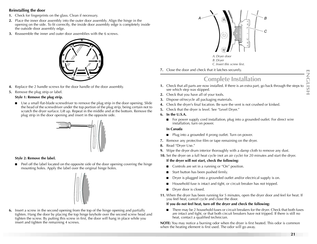 Maytag W10139629A manual Complete Installation, Reinstalling the door 