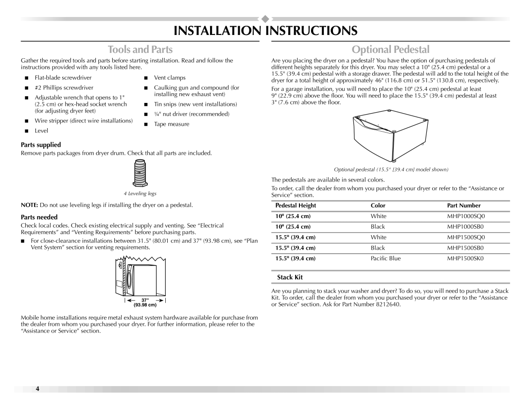 Maytag W10139629A manual Installation Instructions, Tools and Parts, Optional Pedestal 