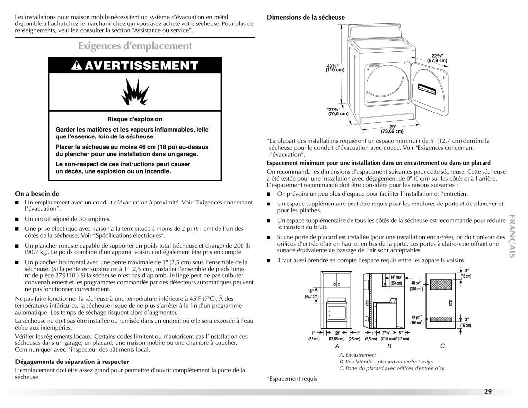 Maytag W10150608A, W10150609A manual Exigences d’emplacement, On a besoin de, Dégagements de séparation à respecter 