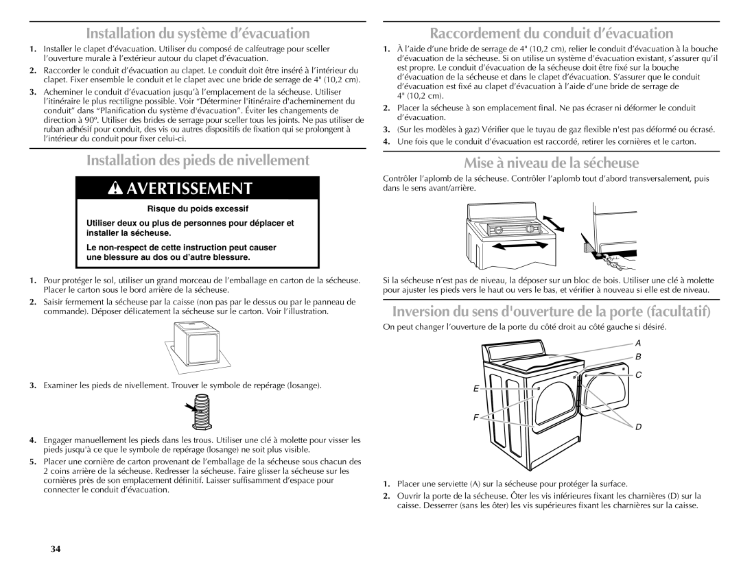 Maytag W10150609A, W10150608A manual Installation du système d’évacuation, Installation des pieds de nivellement 