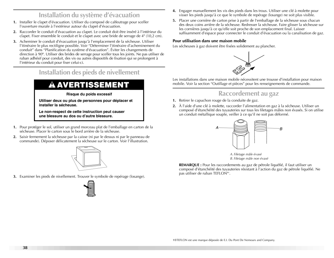 Maytag W10150660A manual Installation du système d’évacuation, Installation des pieds de nivellement, Raccordement au gaz 