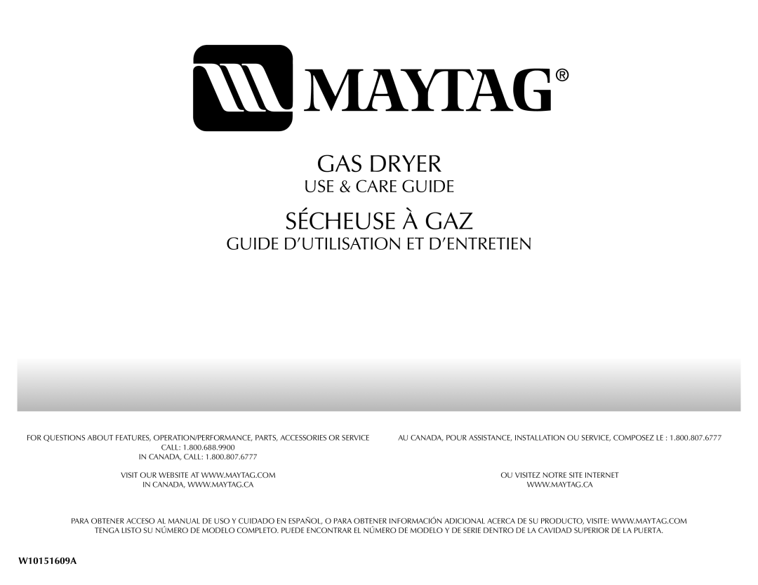 Maytag W10151609A manual Sécheuse À GAZ 