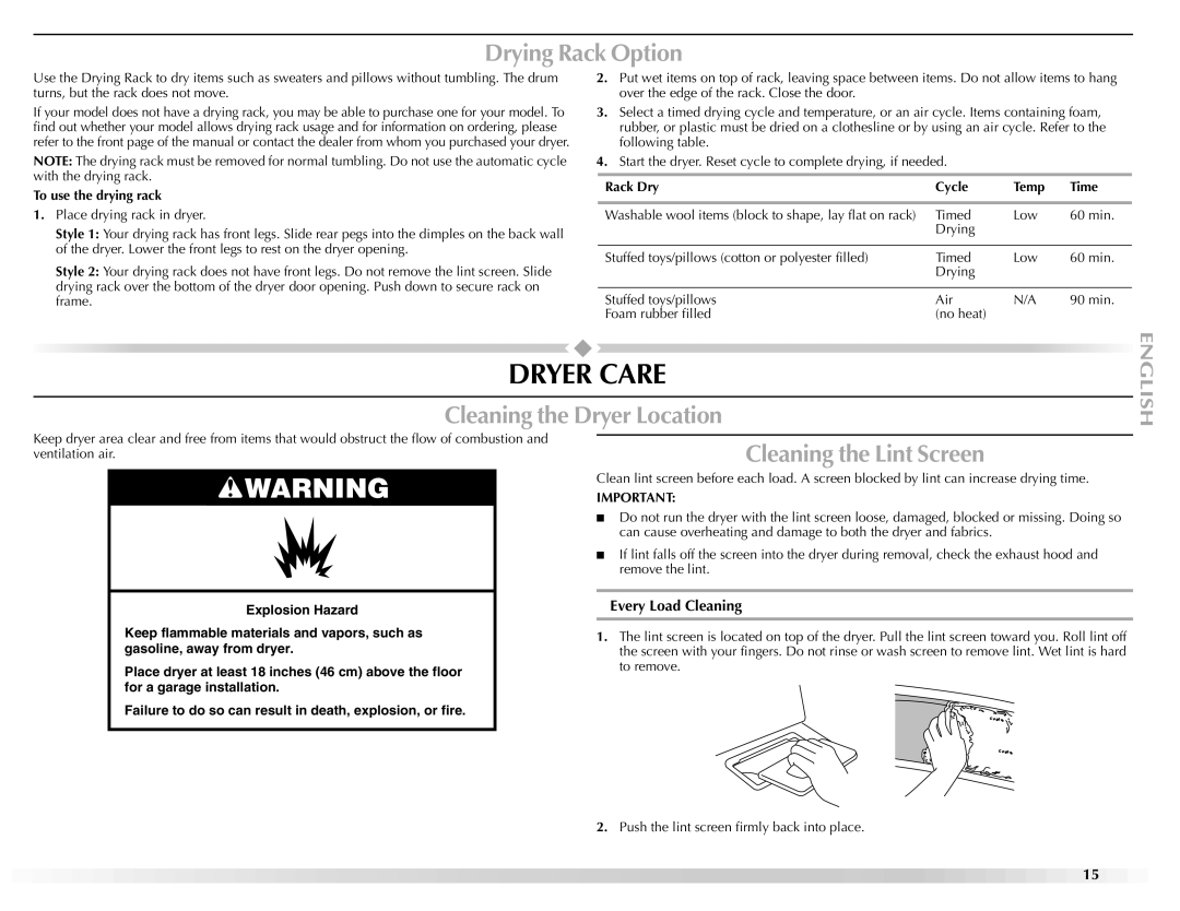 Maytag W10151609A manual Drying Rack Option, Cleaning the Dryer Location, Cleaning the Lint Screen, Every Load Cleaning 