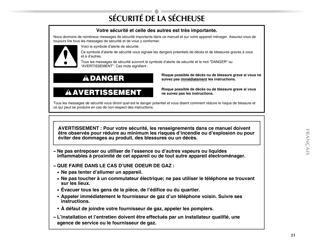 Maytag W10151609A manual Sécurité DE LA Sécheuse, Votre sécurité et celle des autres est très importante 