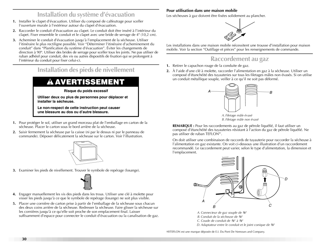 Maytag W10151609A manual Installation du système d’évacuation, Installation des pieds de nivellement, Raccordement au gaz 