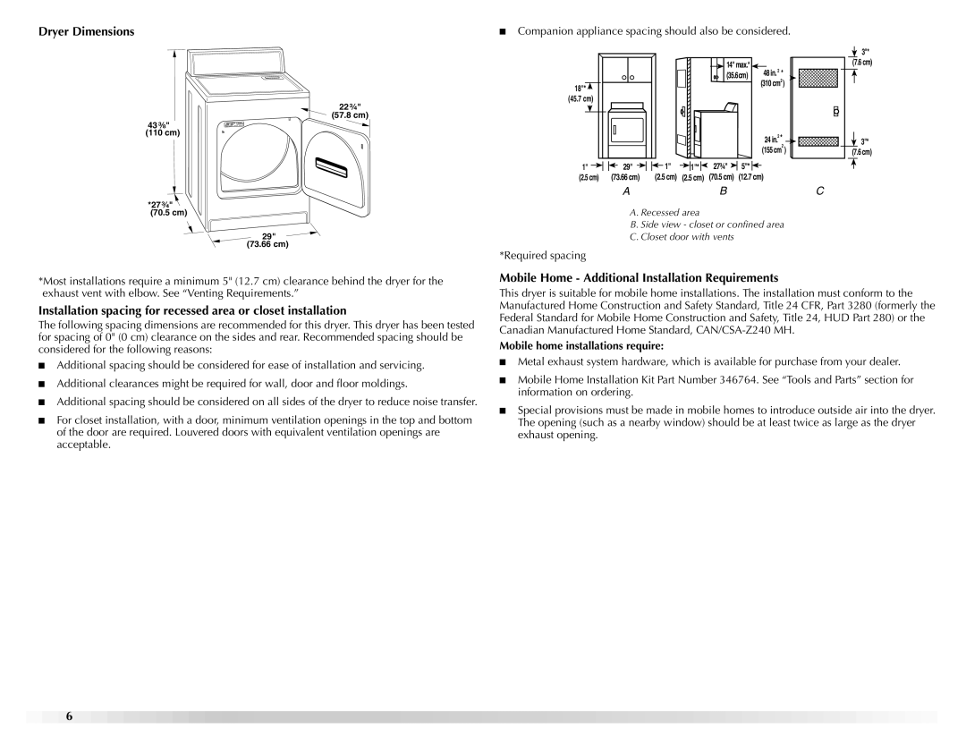 Maytag W10151609A Dryer Dimensions, Mobile Home Additional Installation Requirements, Mobile home installations require 