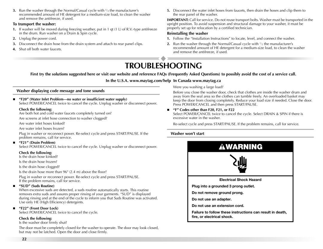 Maytag W10157503D manual Troubleshooting, To transport the washer, Reinstalling the washer, Washer won’t start 