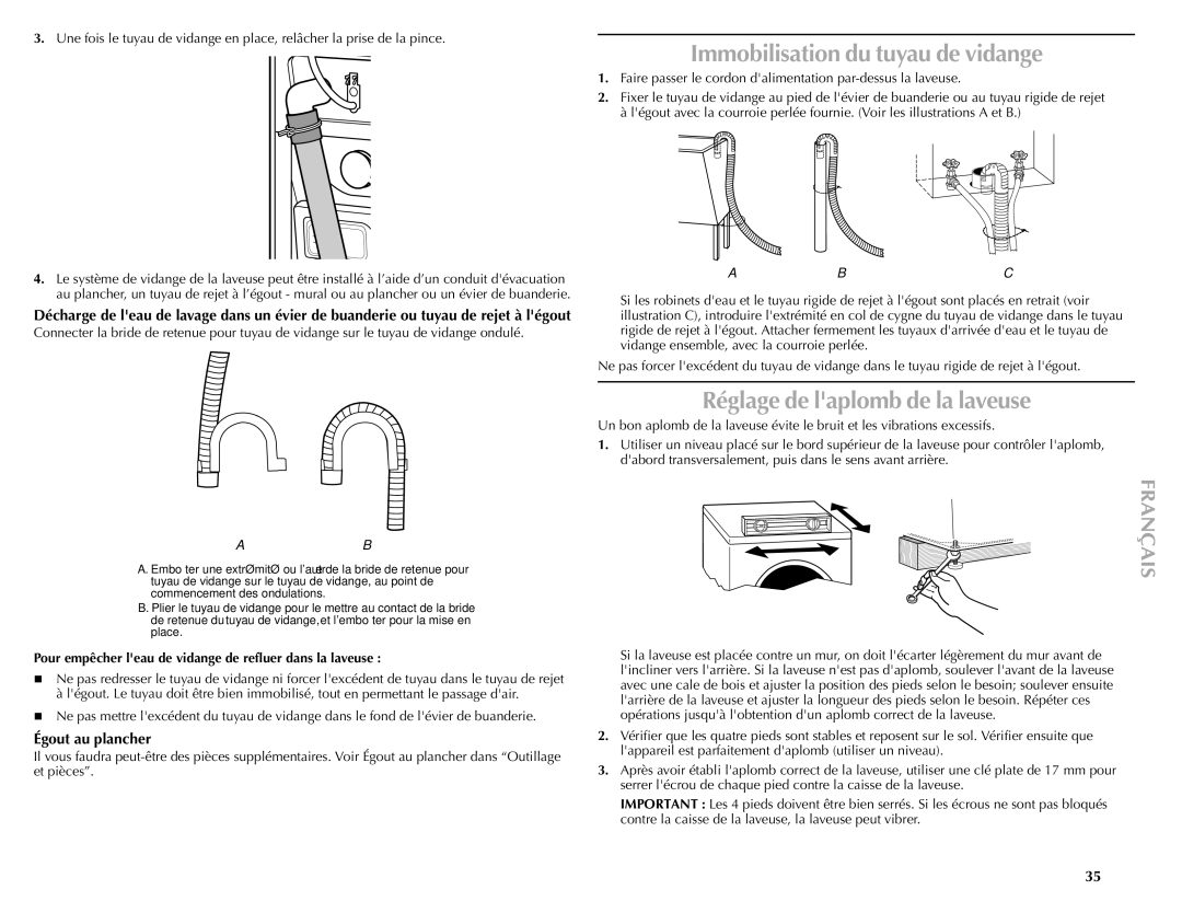 Maytag W10157503D manual Immobilisation du tuyau de vidange, Réglage de laplomb de la laveuse, Égout au plancher 