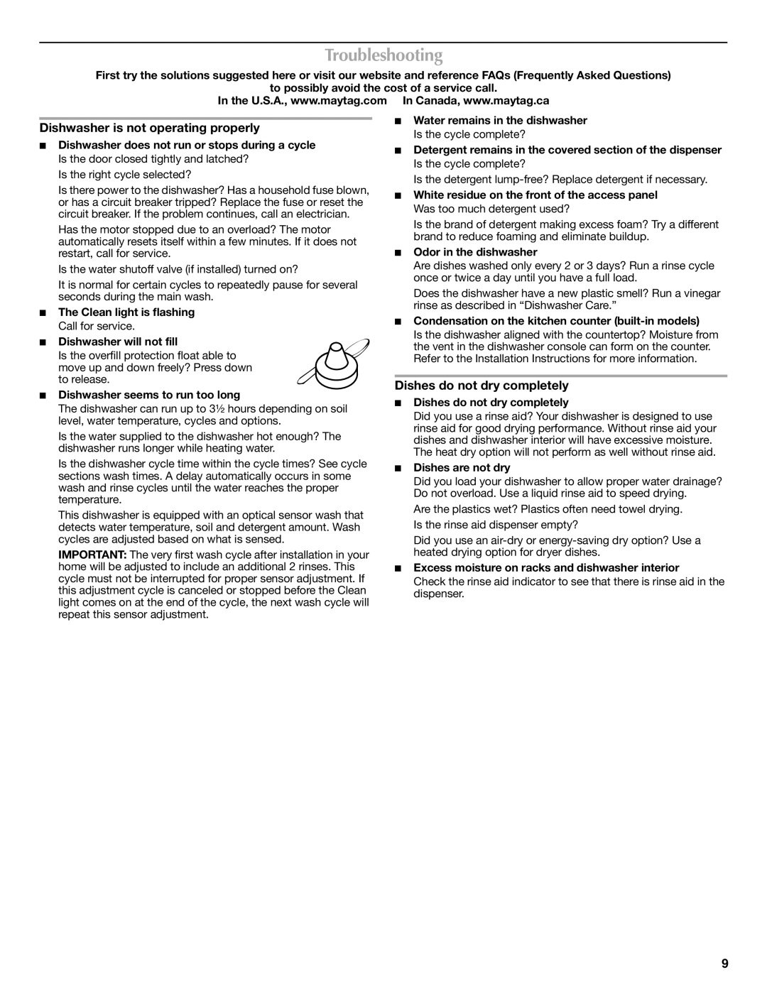 Maytag W10157789A warranty Troubleshooting, Dishwasher is not operating properly, Dishes do not dry completely 