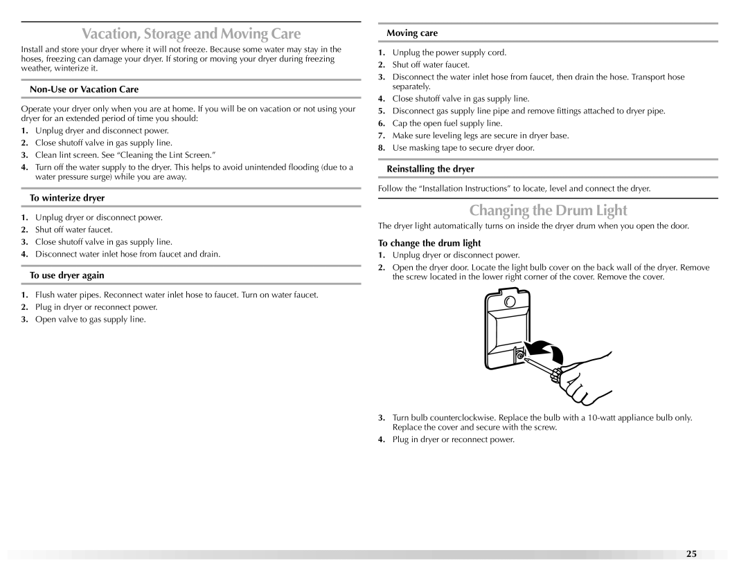 Maytag W10160251A manual Vacation, Storage and Moving Care, Changing the Drum Light 