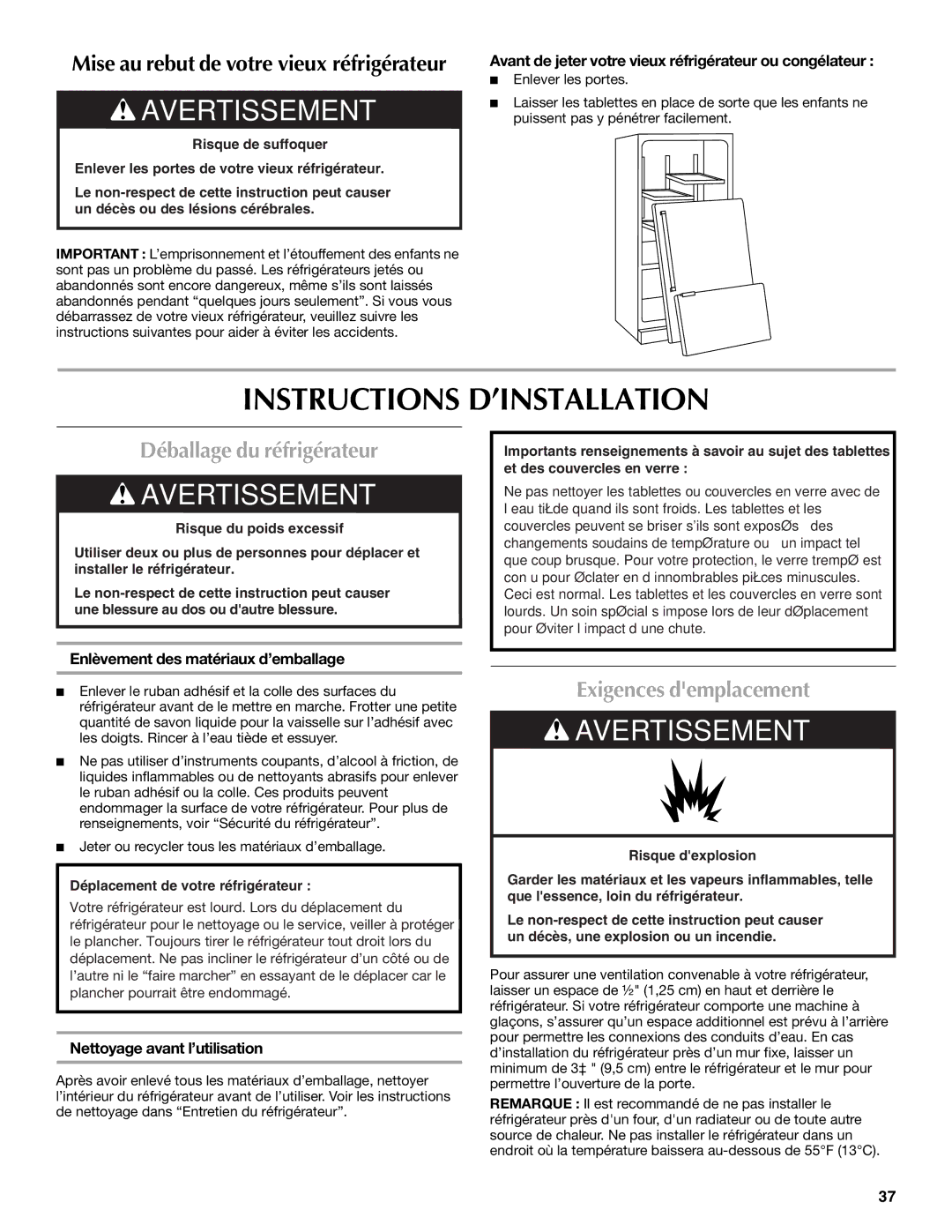 Maytag W10175477A, W10175444A, MFI2568AES Instructions D’INSTALLATION, Déballage du réfrigérateur, Exigences demplacement 