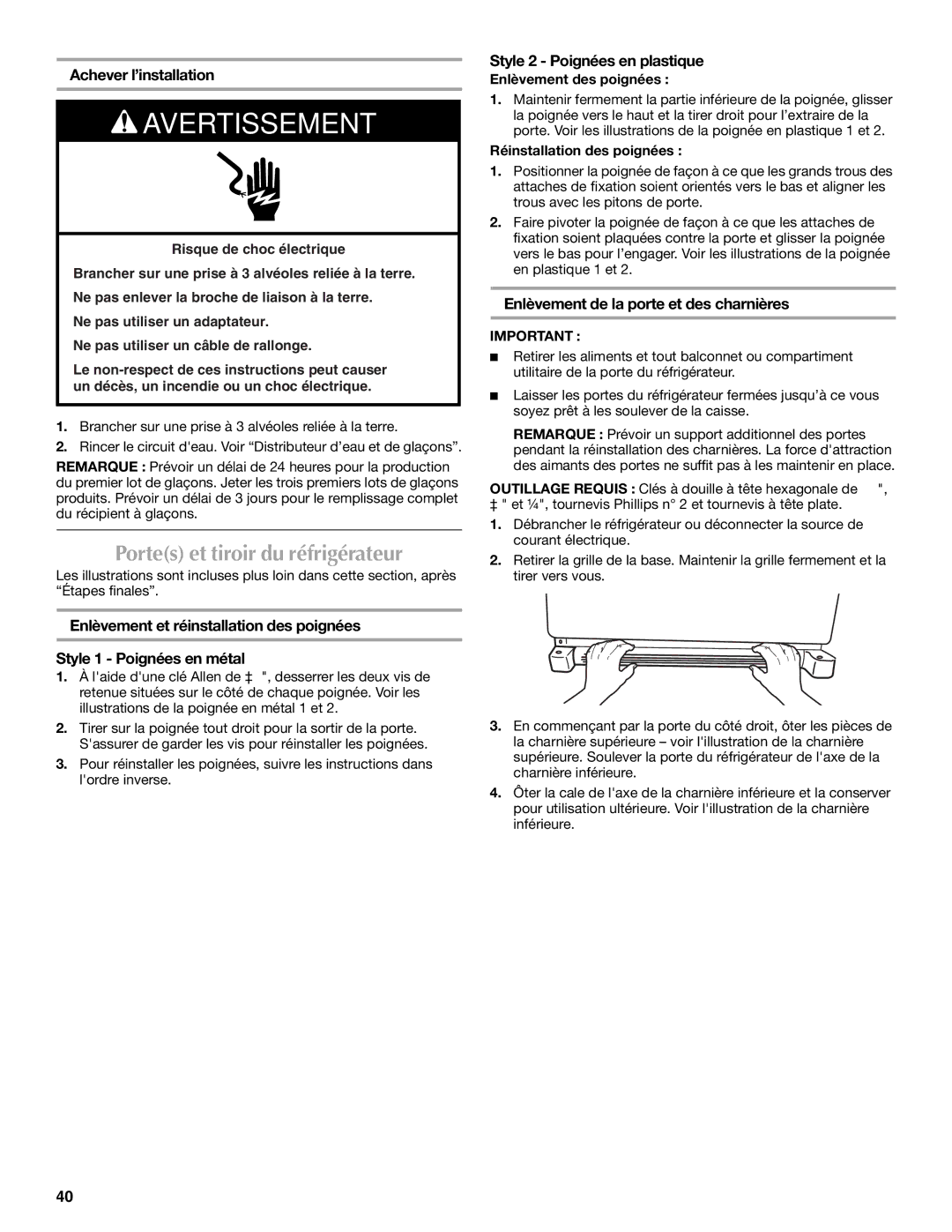 Maytag W10175477A, W10175444A Portes et tiroir du réfrigérateur, Achever l’installation, Style 2 Poignées en plastique 