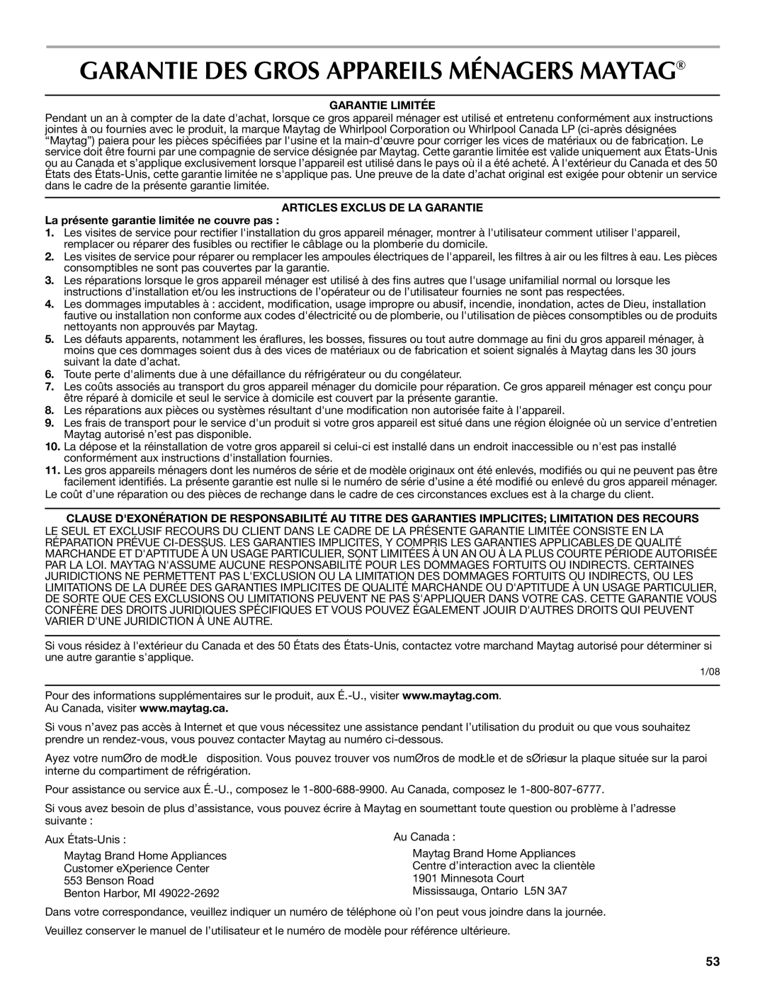 Maytag MFI2568AES, W10175444A Garantie Limitée, Articles Exclus DE LA Garantie, La présente garantie limitée ne couvre pas 