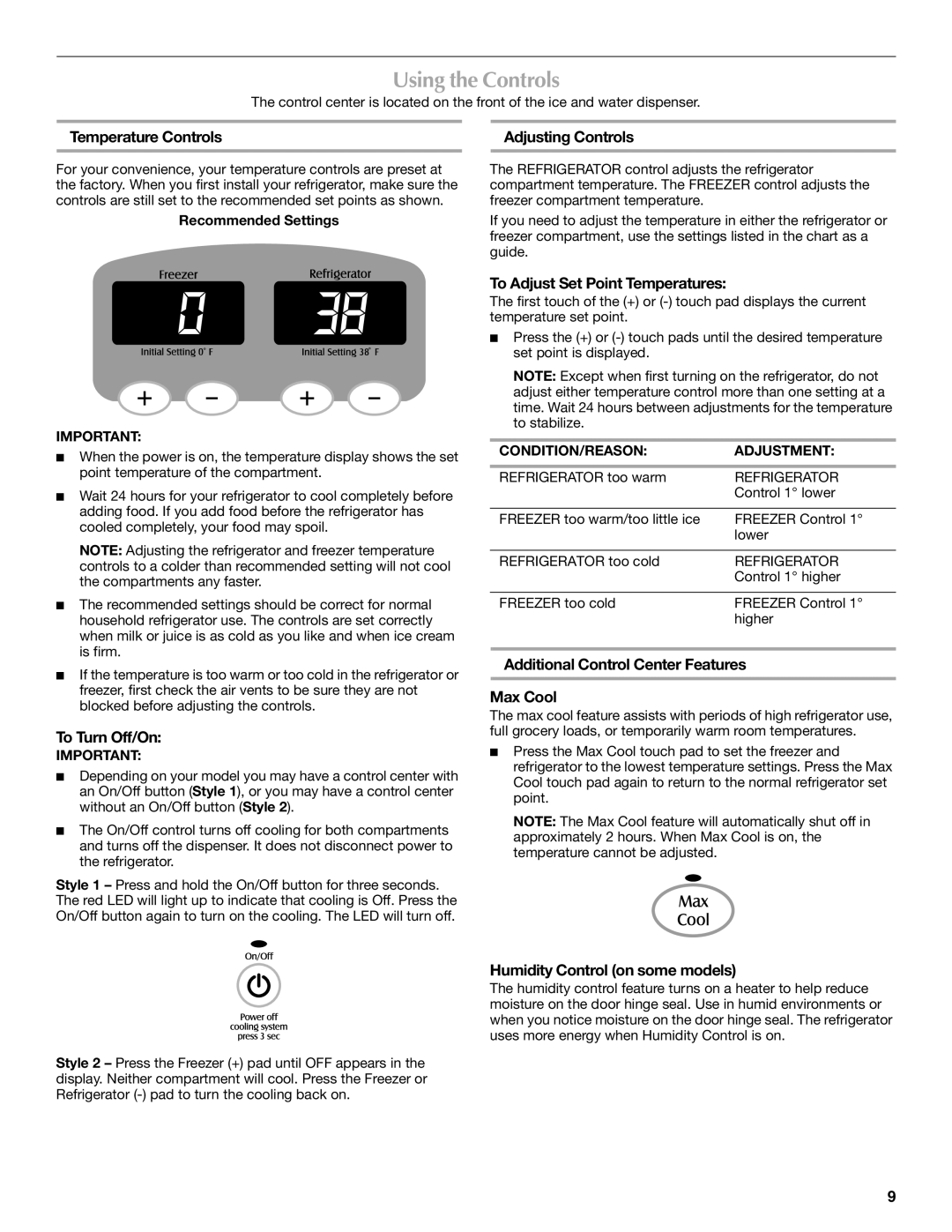 Maytag W10175444A, W10175477A, MFI2568AES installation instructions Using the Controls 