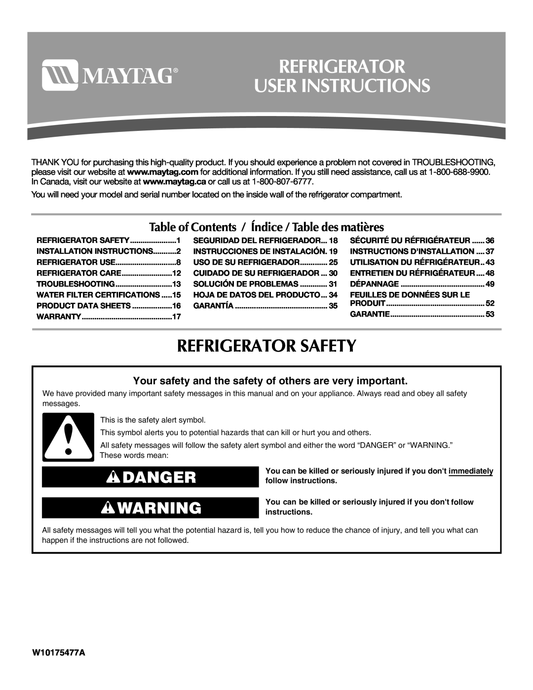 Maytag W10175477A, W10175444A installation instructions Refrigerator User Instructions, Refrigerator Safety, Danger 