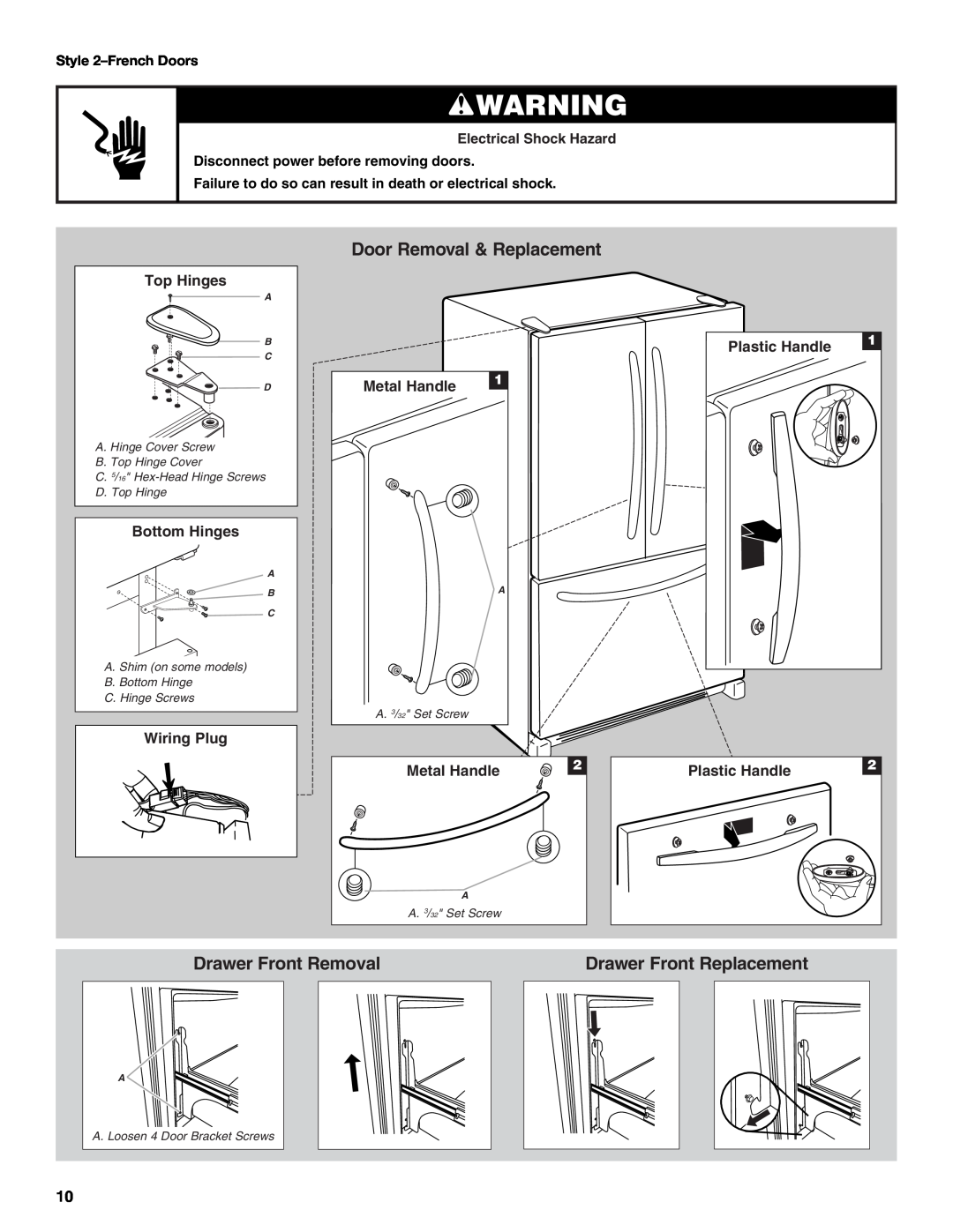 Maytag W10175446B Drawer Front Removal, Drawer Front Replacement, Top Hinges, Bottom Hinges, Wiring Plug, Metal Handle 