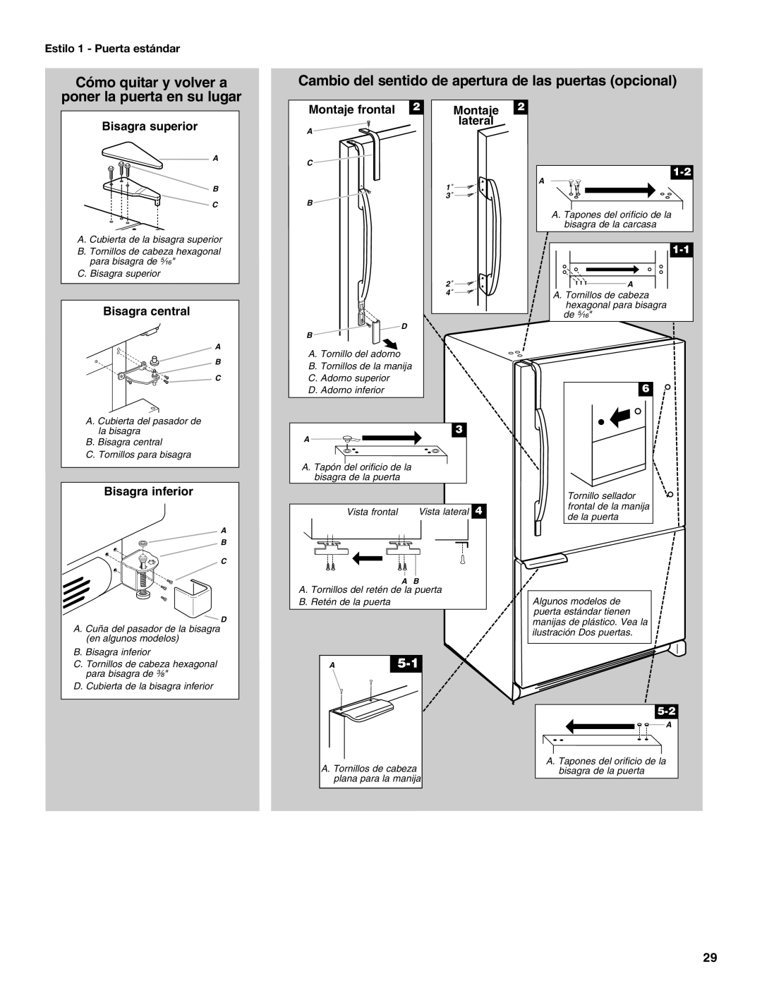 Maytag W10175486A installation instructions Bisagra superior, Estilo 1 Puerta estándar 