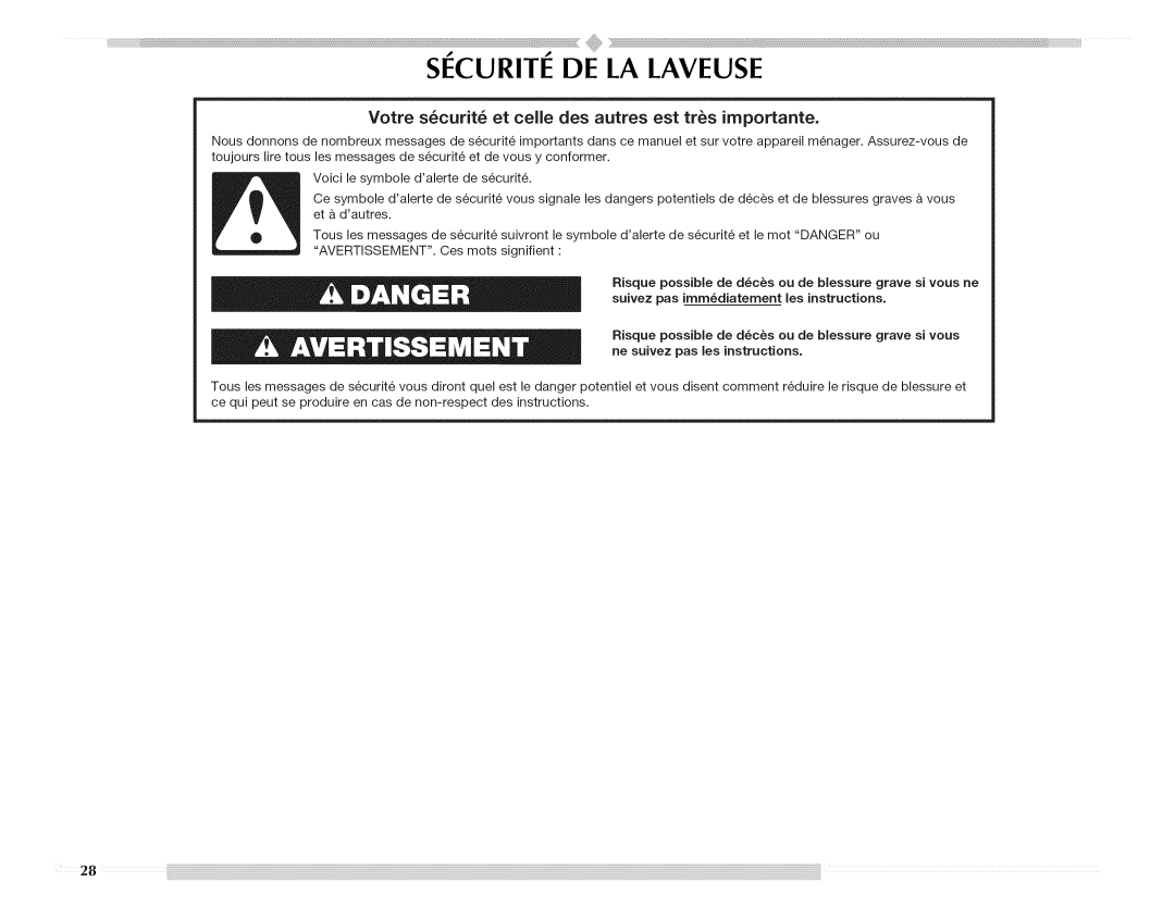 Maytag W10176966C manual Securite DE LA Laveuse, Suivez pas immdiatement les instructions 