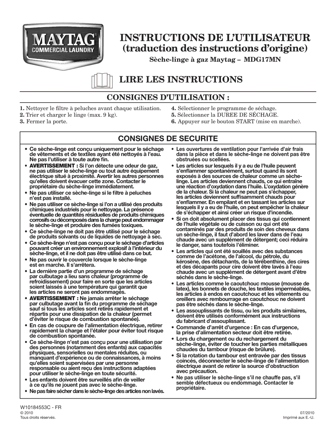 Maytag W10184553C operating instructions Lire LES Instructions, Consignes D’UTILISATION, Consignes DE Securite 