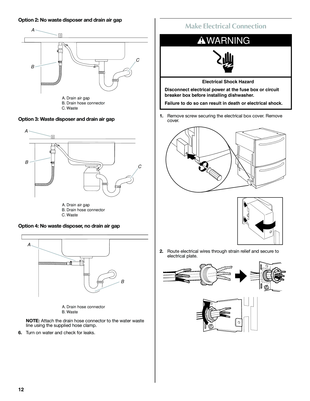 Maytag W10185071B installation instructions Make Electrical Connection, Option 2 No waste disposer and drain air gap 