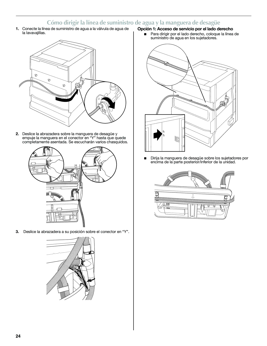 Maytag W10185071B installation instructions Opción 1 Acceso de servicio por el lado derecho 