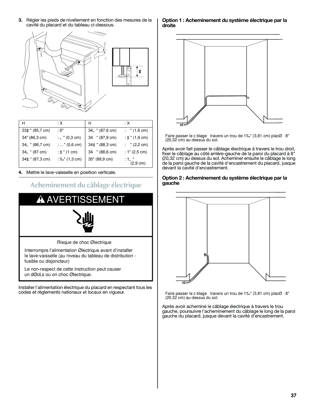 Maytag W10185071B Acheminement du câblage électrique, Option 1 Acheminement du système électrique par la droite 