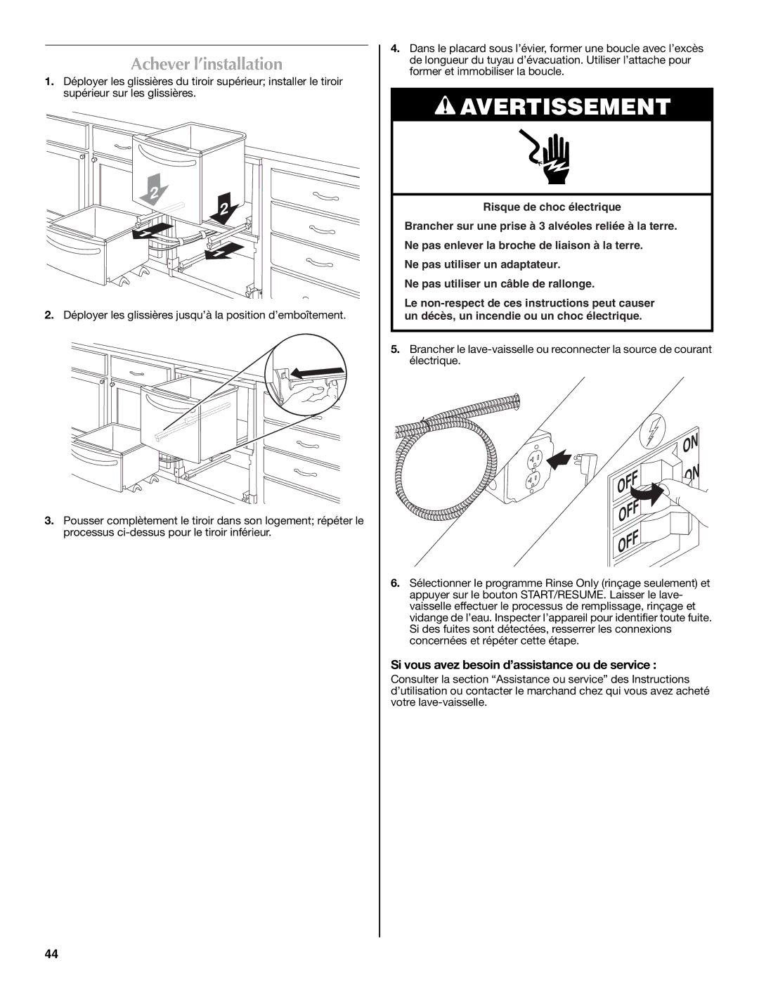 Maytag W10185071B installation instructions Achever l’installation, Si vous avez besoin d’assistance ou de service 