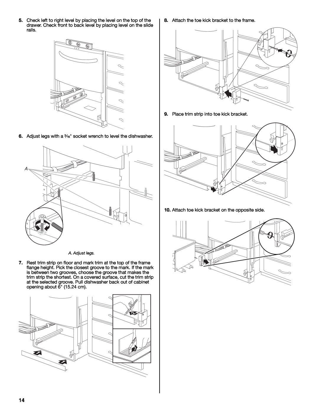 Maytag W10185071B installation instructions Attach the toe kick bracket to the frame 