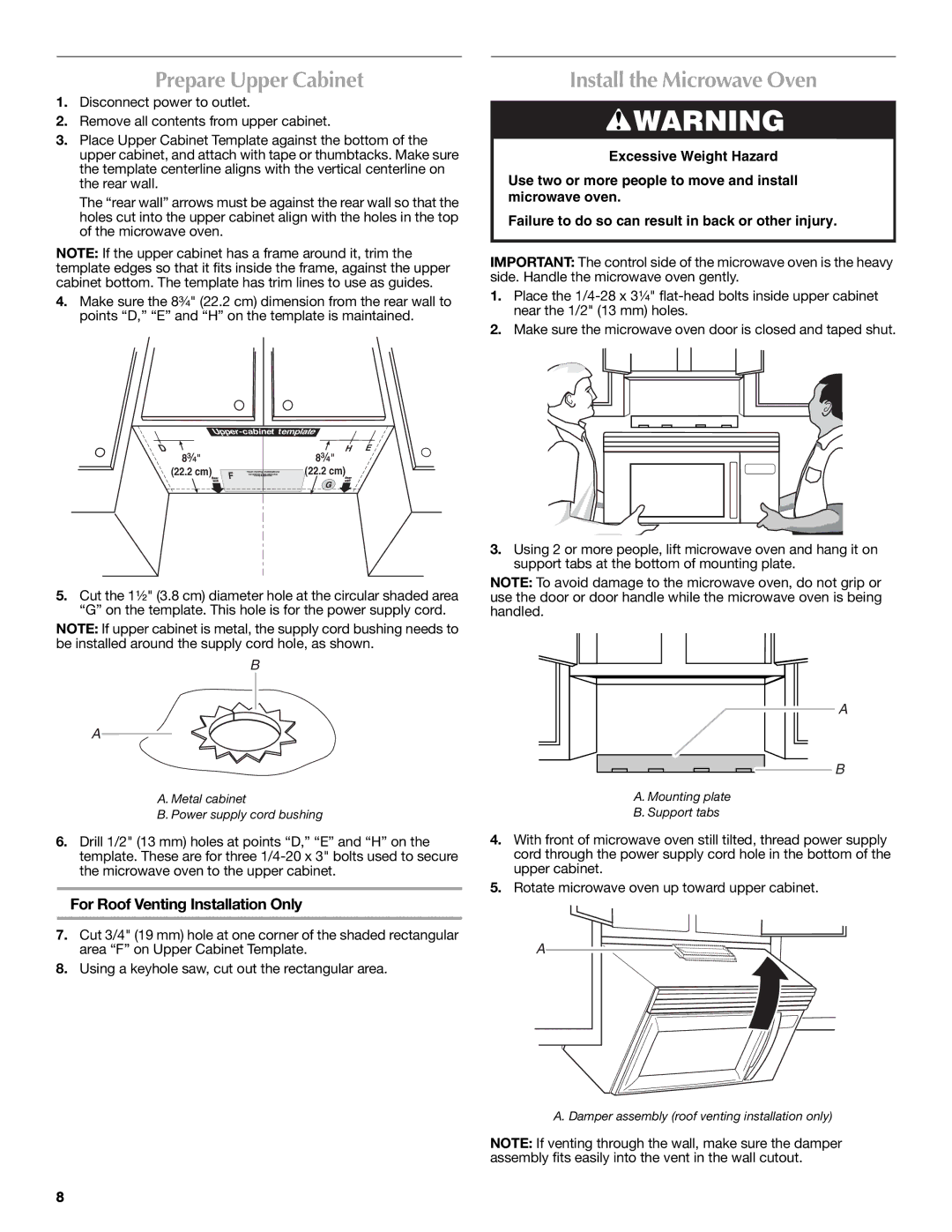 Maytag W10188238A, W10188947A Prepare Upper Cabinet, Install the Microwave Oven, For Roof Venting Installation Only 