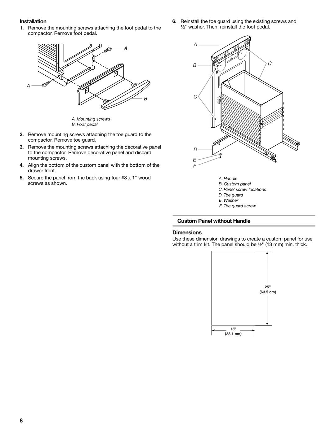 Maytag W10190314A, MTUC7000AWS manual Installation, Custom Panel without Handle Dimensions 