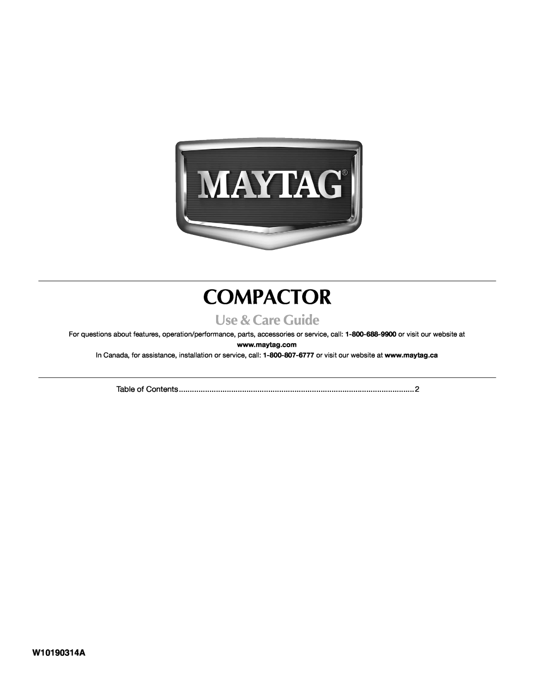 Maytag MTUC7000AWS manual Compactor, Use & Care Guide, W10190314A 