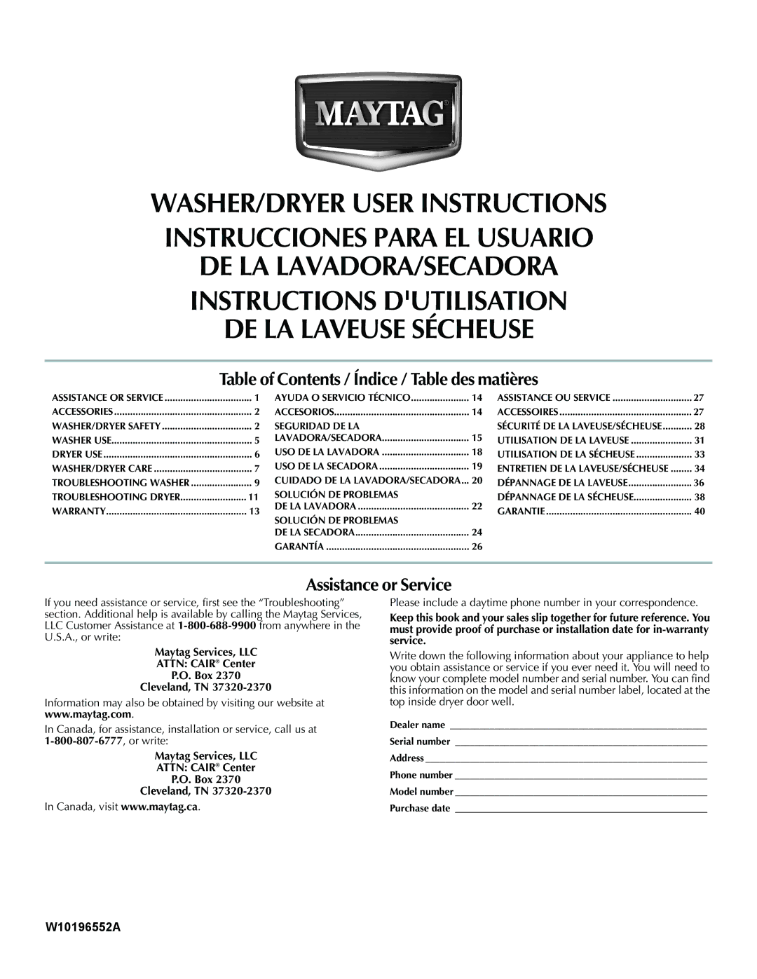 Maytag W10196552A warranty Table of Contents / Índice / Table des matières 