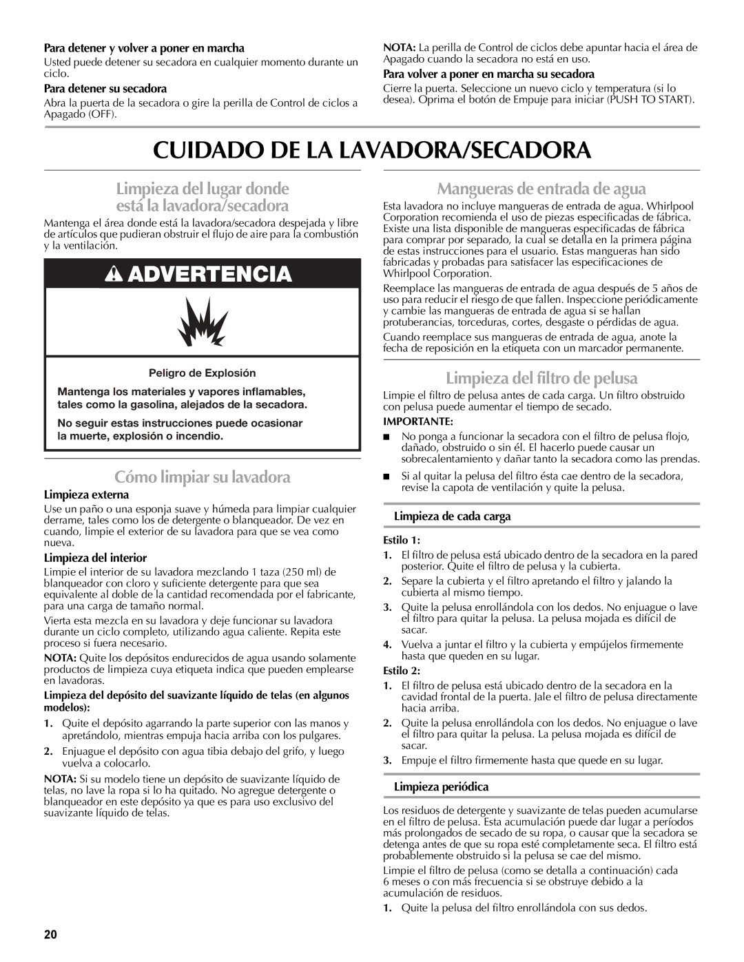 Maytag W10196552A warranty Cuidado DE LA LAVADORA/SECADORA, Cómo limpiar su lavadora, Mangueras de entrada de agua 